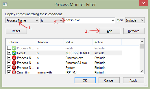 Process names. Настраиваемый фильтр в access. Программы - фильтры (мониторы). Process Monitor exclude. Netsh.exe.